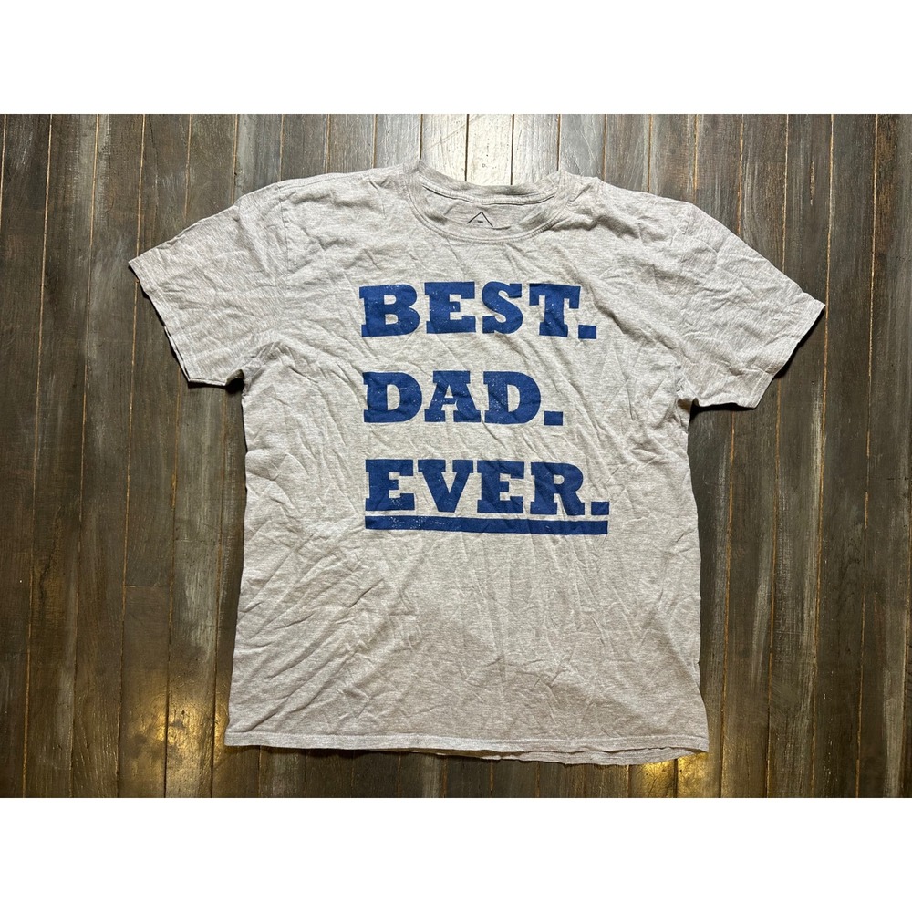 Well Worn Mens Best Dad Ever Graphic T-Shirt Gray Blue XL Father Day Gift Tee